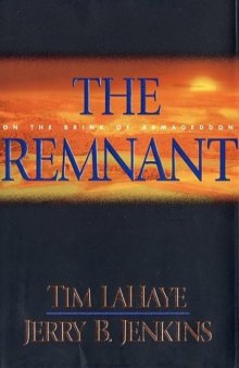 Left Behind Book 10 - The Remnant: On the Brink of Armageddon