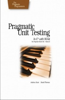 Pragmatic unit testing: in C# with NUnit
