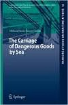 The Carriage Of Dangerous Goods By Sea