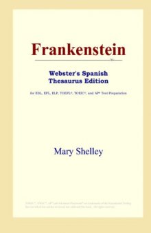 Frankenstein (Webster's Spanish Thesaurus Edition)
