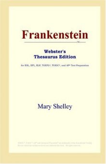 Frankenstein (Webster's Thesaurus Edition)