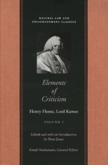 Elements of Criticism, Vol. 1 (Natural Law and Enlightenment Classics)