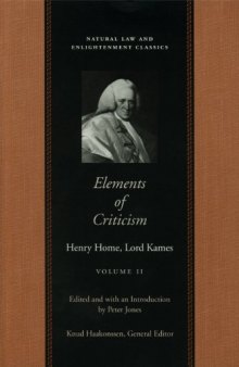 Elements of Criticism, Vol. 2 (Natural Law and Enlightenment Classics)