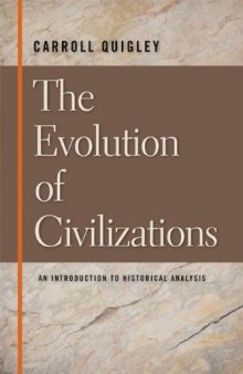 EVOLUTION OF CIVILIZATIONS, THE