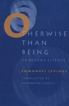 Otherwise Than Being: Or Beyond Essence (New Edition)