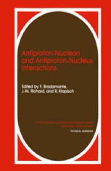 Antiproton-Nucleon and Antiproton-Nucleus Interactions