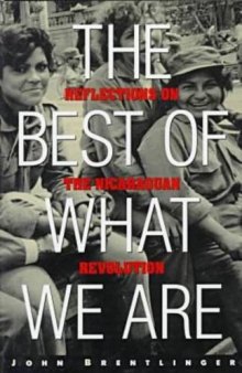 The best of what we are: reflections on the Nicaraguan revolution