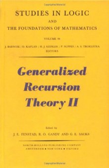 Generalized Recursion Theory II: Proceedings of the 1977 Oslo Symposium