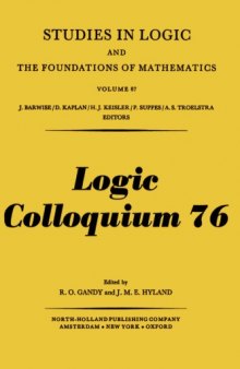 Logic Colloquium'76: Proceedings of a conference held in Oxford in July 1976