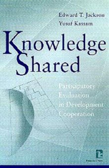 Knowledge Shared: Participatory Evaluation in Development Cooperation