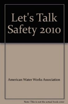 Let’s Talk Safety 2009 : 52 Utility Safety Training Talks