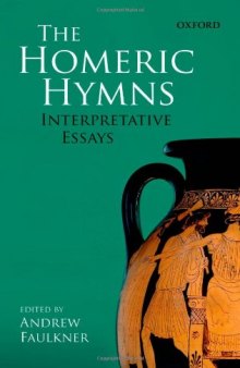 The Homeric hymns : interpretative essays