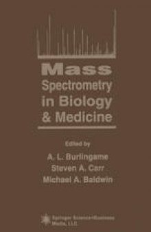 Mass Spectrometry in Biology & Medicine