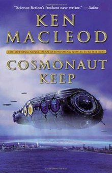 Cosmonaut Keep (The Engines of Light, Book 1)