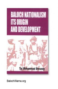 Baloch nationalism: its origin and development  