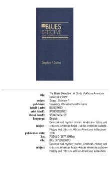The blues detective: a study of African American detective fiction