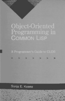 Object-Oriented Programming in Common Lisp