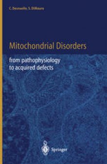 Mitochondrial Disorders: From Pathophysiology to Acquired Defects