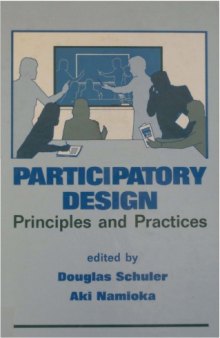 Participatory design: principles and practices