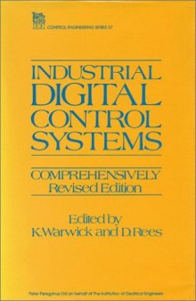 Industrial Digital Control Systems, 2nd Edition (I E E Control Engineering Series)
