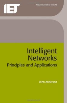 Intelligent Networks: Principles and Applications