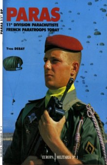 Paras: 11 Division Parachutiste French Paratroops Today