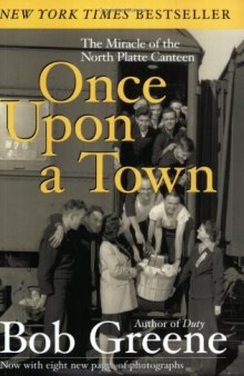 Once Upon a Town: The Miracle of the North Platte Canteen