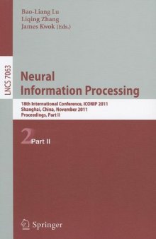 Neural Information Processing: 18th International Conference, ICONIP 2011, Shanghai, China, November 13-17, 2011, Proceedings, Part II