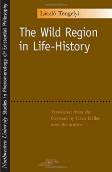 The Wild Region in Life-History