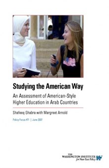 Studying the American Way An Assessment of American-Style Higher Education in Arab Countries