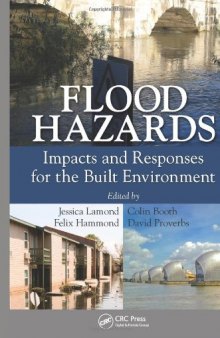 Flood Hazards: Impacts and Responses for the Built Environment