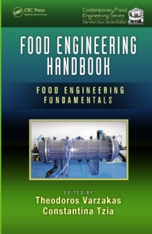 Food Engineering Handbook : Food Engineering Fundamentals