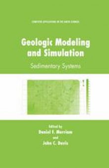 Geologic Modeling and Simulation: Sedimentary Systems