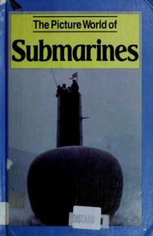 The Picture World of Submarines