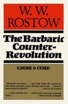 The Barbaric Counter-Revolution: Cause and Cure