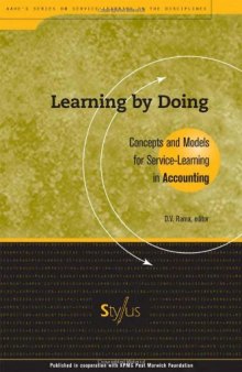 Learning By Doing: Concepts and Models for Service Learning in Accounting (Service Learning in the Disciplines Series)