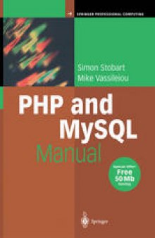 PHP and MySQL Manual: Simple, yet Powerful Web Programming