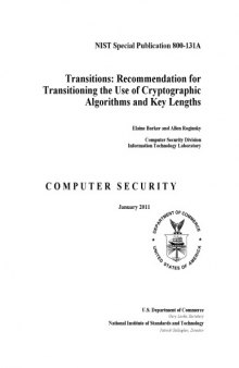 Transitions: Recommendation for Transitioning the Use of Cryptographic Algorithms and Key Lengths