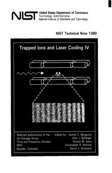Trapped Ions and Laser Cooling IV