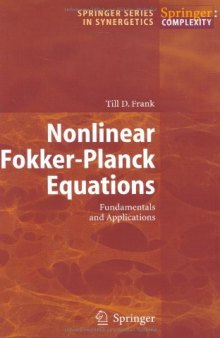 Nonlinear Fokker-Planck Equations: Fundamentals and Applications 