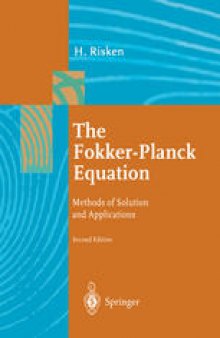 The Fokker-Planck Equation: Methods of Solution and Applications