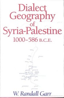 Dialect Geography of Syria-Palestine [1000-586 BCE]