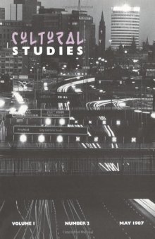 Cultural Studies Vol 01-02 (1987-05)