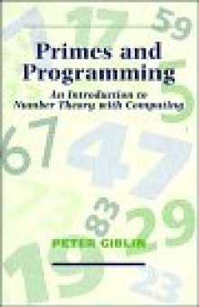 Primes and Programming: Computers and Number Theory