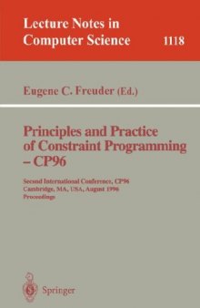 Principles and Practice of Constraint Programming — CP96: Second International Conference, CP96 Cambridge, MA, USA, August 19–22, 1996 Proceedings