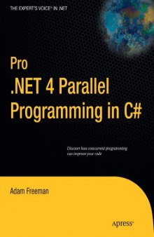 Pro .NET 4 Parallel Programming in C# (Pro Series)