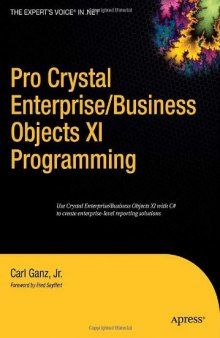 Pro Crystal Enterprise   BusinessObjects XI Programming (Pro)