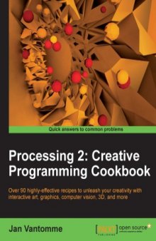 Processing 2  Creative Programming Cookbook