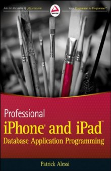 Professional iPhone and iPad Database Application Programming 