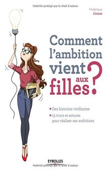 Comment l'ambition vient aux filles ?